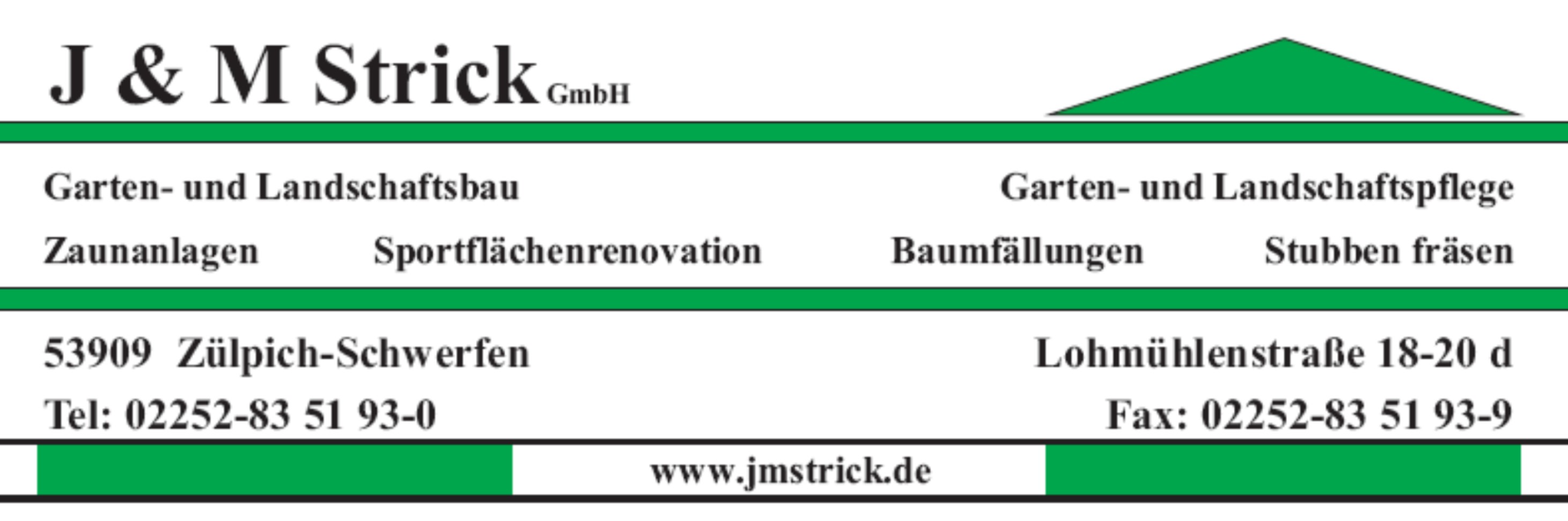 J & M Strick GmbH, Zülpich-Schwerfen — Sponsor der SG Rotbachtal-Strempt