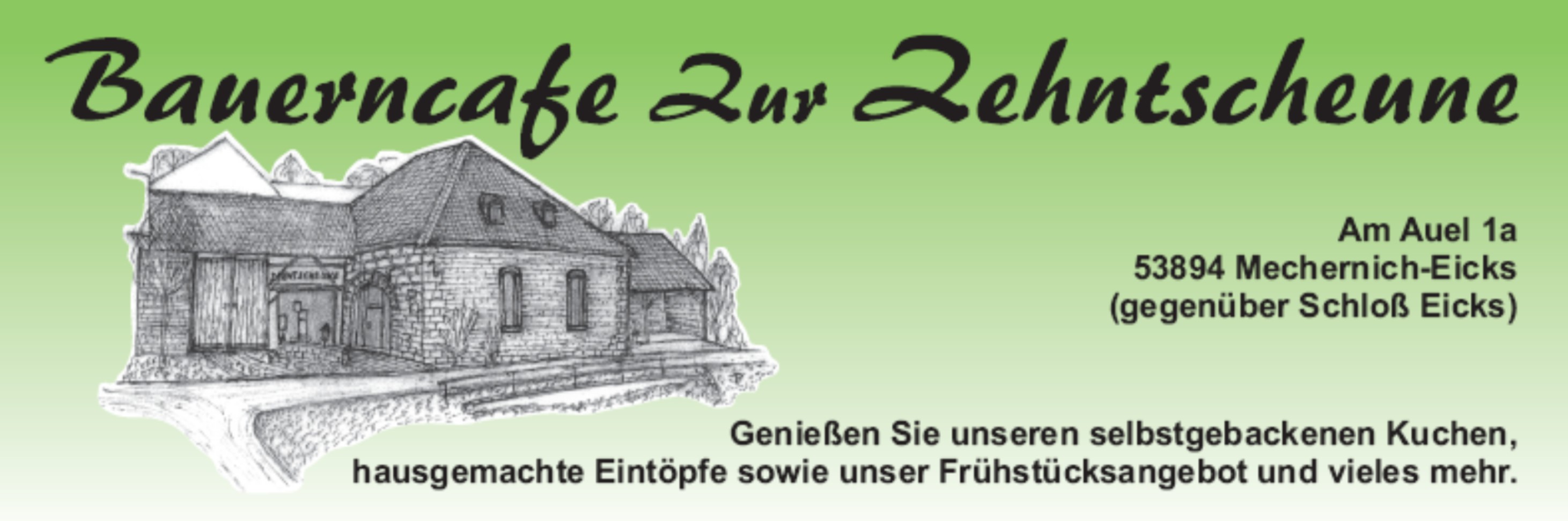Café zur Zehntscheune, Mechernich-Eicks — Sponsor der SG Rotbachtal-Strempt